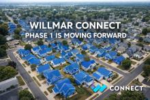 Aerial view of residential neighborhood in Wilmar with rooftops shown in blue. Overlayed are the words "Wilmar Connect Phase 1 is moving forward"